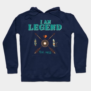 I Am Legend Est. 1953 Man's T-Shirt Hoodie